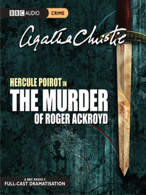 Title details for The Murder of Roger Ackroyd by Agatha Christie - Available